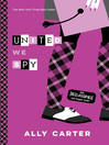 Cover image for United We Spy